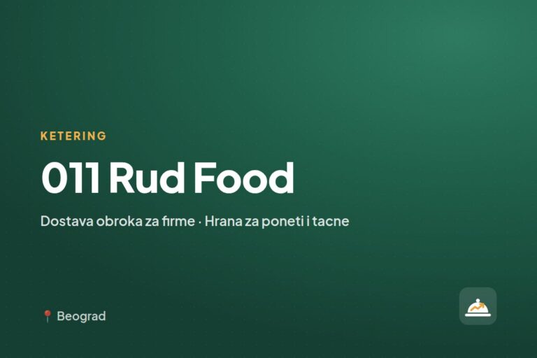 011 Rud Food — dostava obroka za firme, Beograd