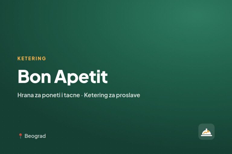 Bon Apetit — ketering za kućne proslave, Beograd