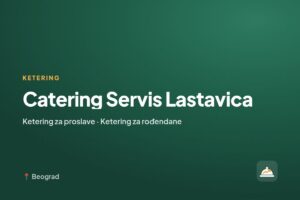 Catering Servis Lastavica