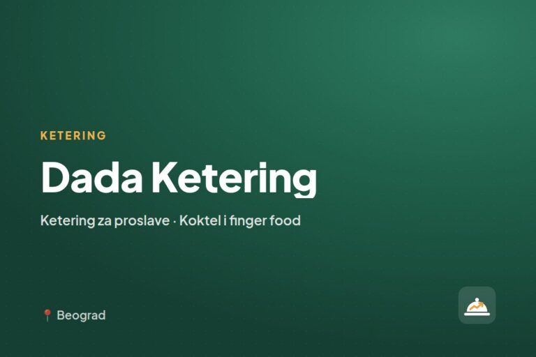 Dada Ketering — koktel i finger food ketering, Beograd