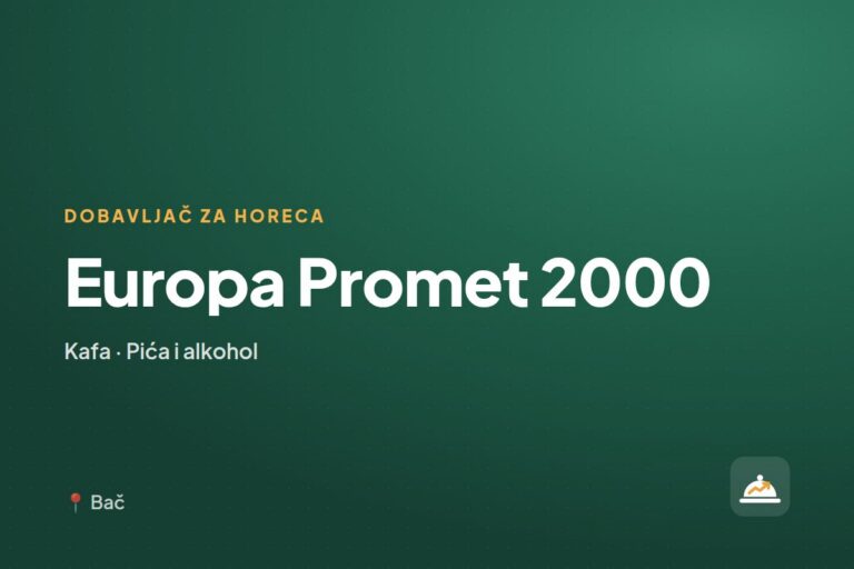 Europa Promet 2000 — dobavljač za ugostiteljstvo, Bač