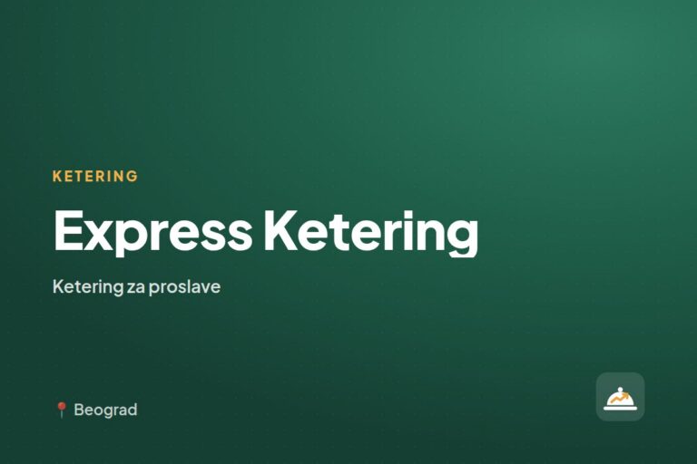 Express Ketering — ketering za kućne proslave, Beograd