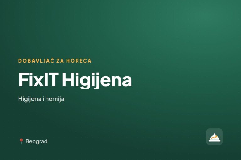FixIT Higijena — dobavljač higijene i hemije, Beograd