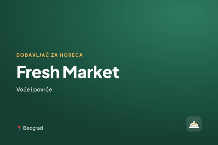 Fresh Market — dobavljač voća i povrća, Beograd
