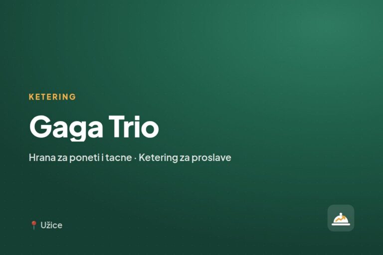 Gaga Trio — ketering firma, Užice
