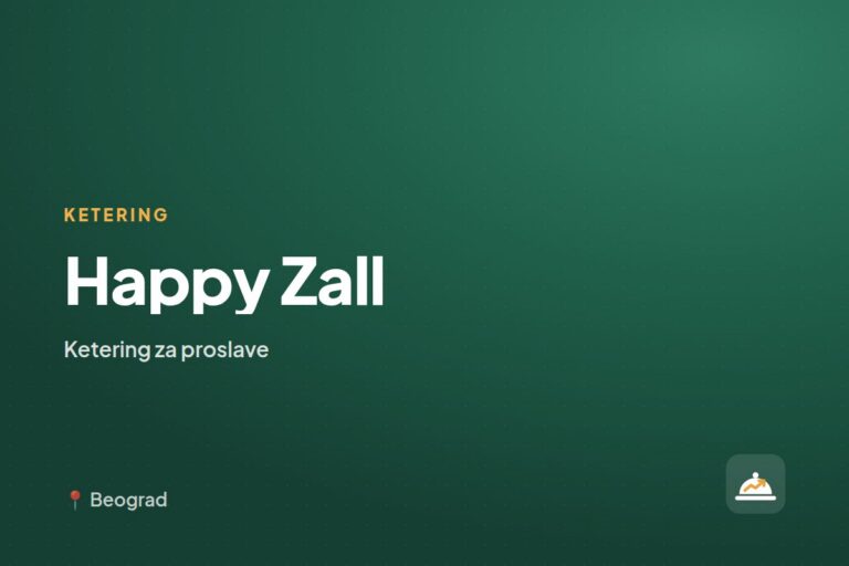 Happy Zall — ketering za kućne proslave, Beograd