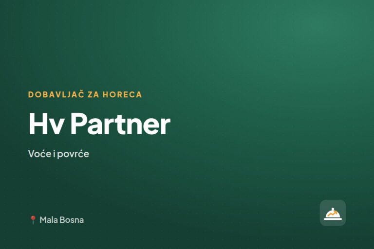 Hv Partner — dobavljač za ugostiteljstvo, Mala Bosna