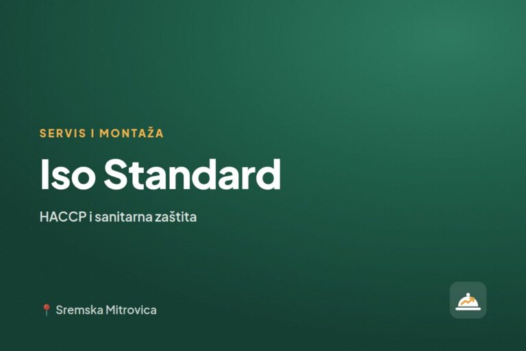 Iso Standard — servis ugostiteljske opreme, Sremska Mitrovica