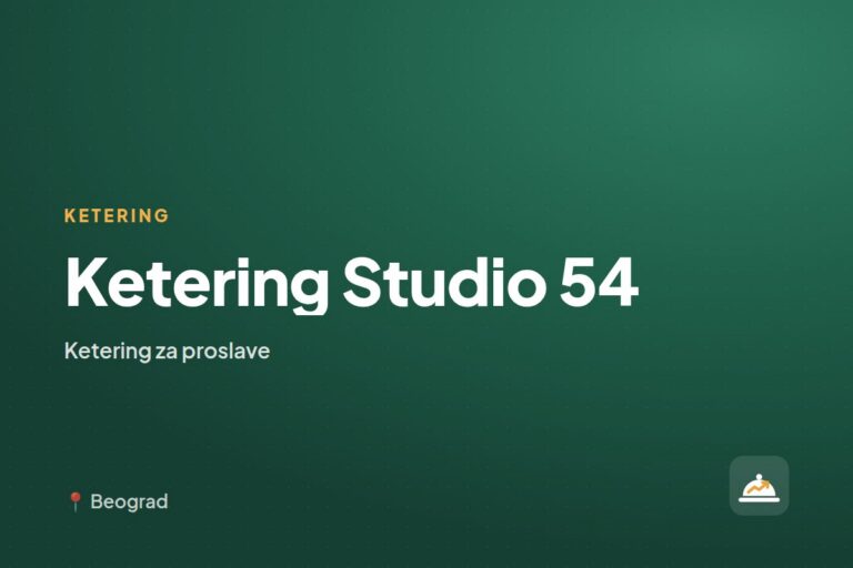 Ketering Studio 54 — ketering za kućne proslave, Beograd