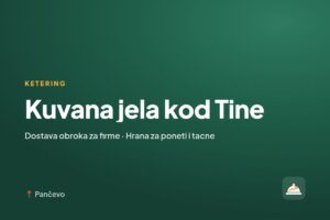 Kuvana jela kod Tine