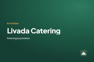 Livada Catering