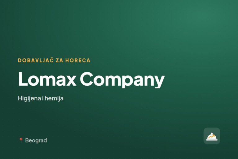 Lomax Company — dobavljač higijene i hemije, Beograd