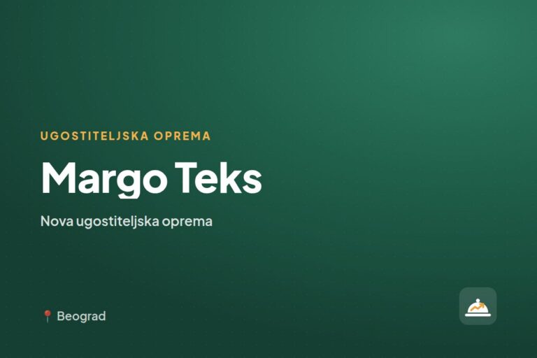 Margo Teks — prodavac ugostiteljske opreme, Beograd