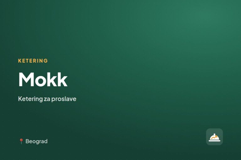 Mokk — ketering za kućne proslave, Beograd