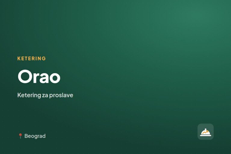 Orao — ketering za kućne proslave, Beograd
