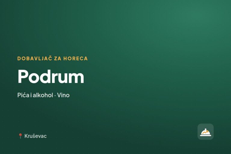 Podrum — dobavljač za ugostiteljstvo, Kruševac