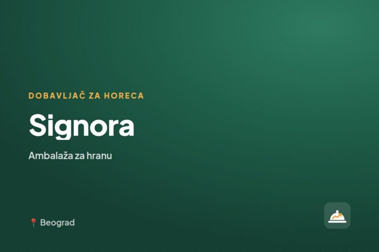Signora — dobavljač ambalaže za hranu, Beograd
