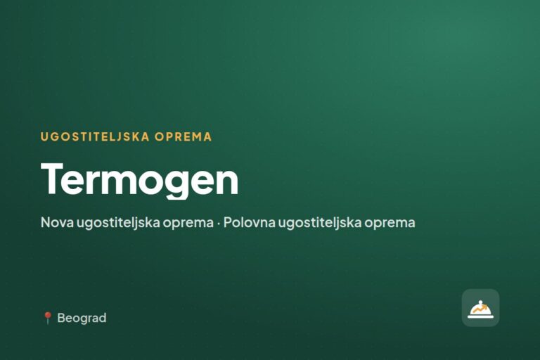 Termogen — prodavac ugostiteljske opreme, Beograd
